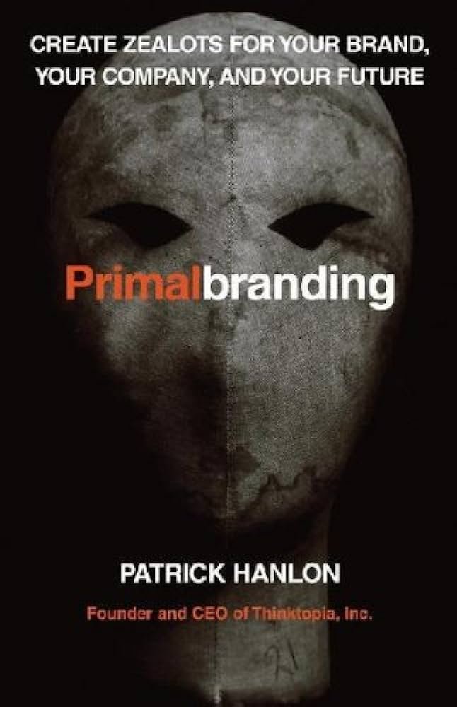 Capa do livro Primal Branding - Construção de marcas autênticas